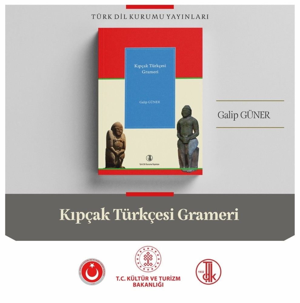Kıpçak Türkçesi Grameri bilim dünyasıyla buluştu