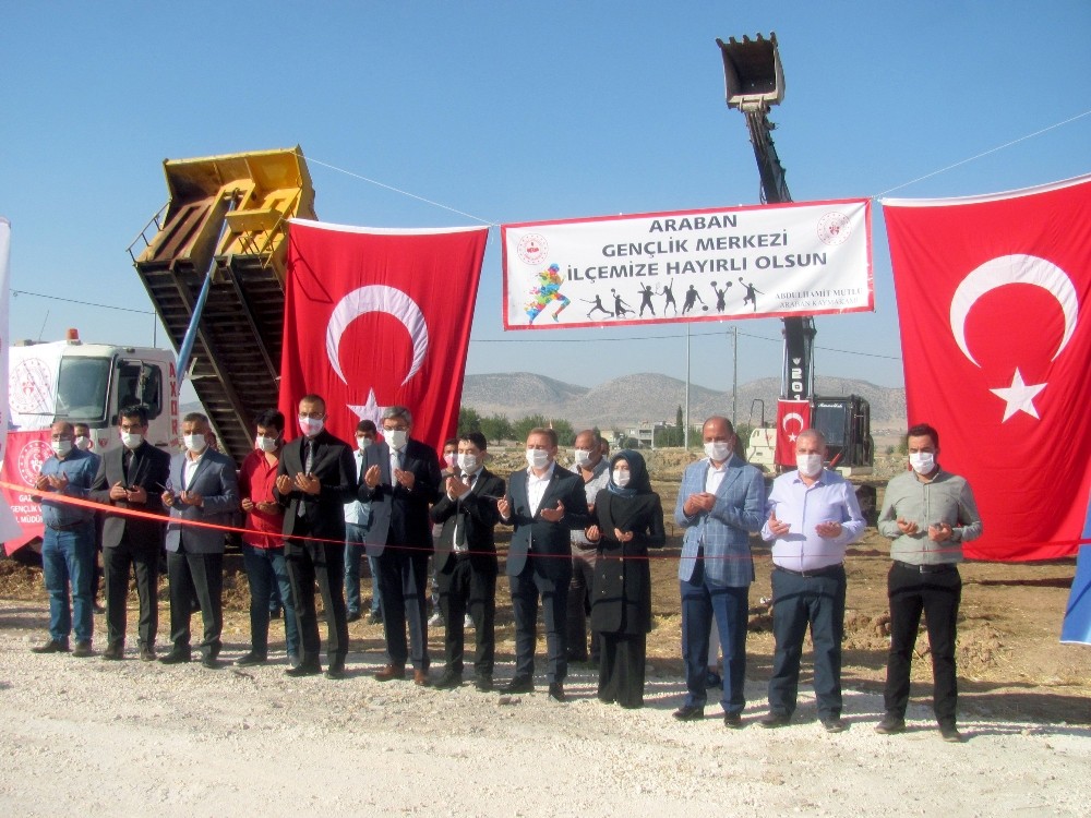 Araban Gençlik Merkezinin temeli dualarla atıldı