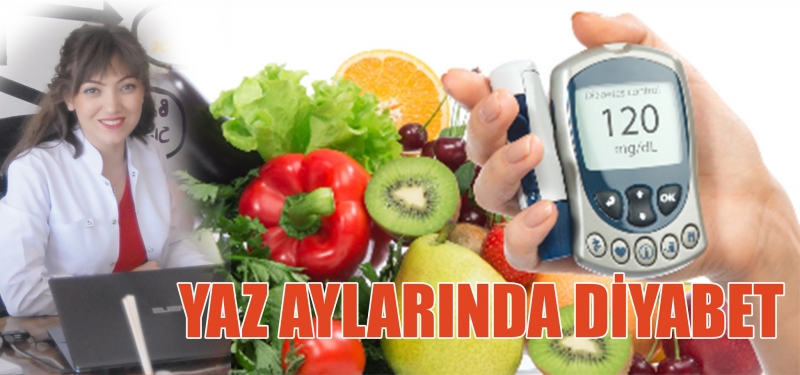 Yaz aylarında diyabet