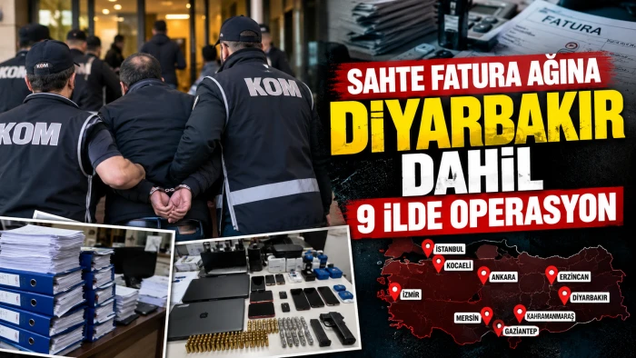 Diyarbakır dahil 9 ilde sahte fatura ağına operasyon