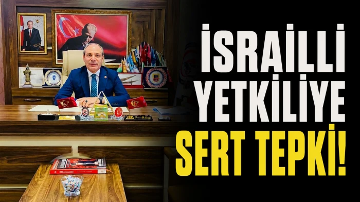 İsrailli Yetkiliye Sert Tepki