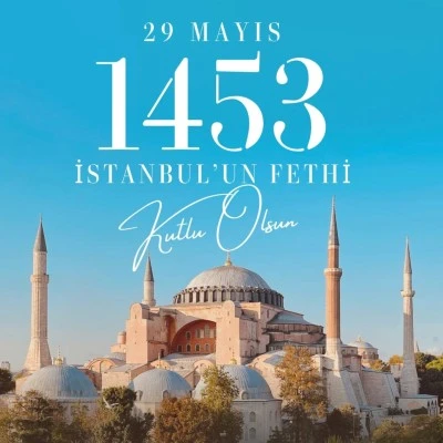 572 Yıllık Gurur İstanbul&rsquo;un Fethi Coşkuyla Kutlanıyor