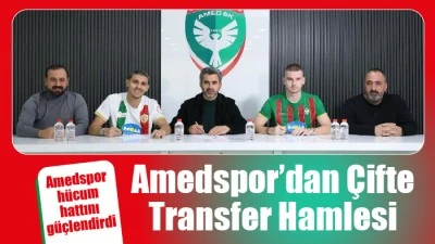 Amedspor&rsquo;dan &Ccedil;ifte Transfer Hamlesi