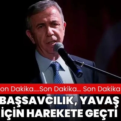 Ankara Cumhuriyet Başsavcılığı, Mansur Yavaş için soruşturma istedi