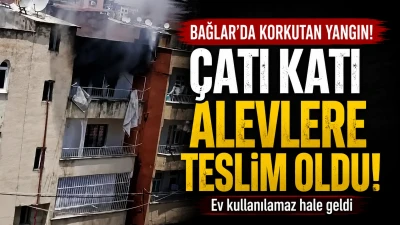 Bağlar&rsquo;da Alevler &Ccedil;atı Katını Sardı
