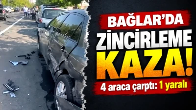 Bağlar&rsquo;da kontrolden &ccedil;ıkan otomobil 4 araca &ccedil;arptı: 1 yaralı