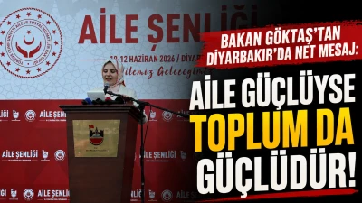 Bakan G&ouml;ktaş Diyarbakır&rsquo;dan Seslendi