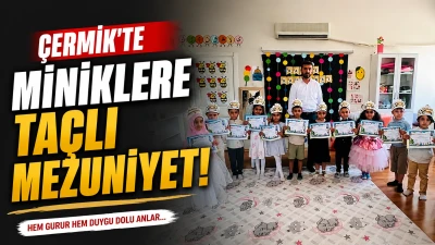 &Ccedil;ermik&rsquo;te Miniklere Ta&ccedil;lı Mezuniyet