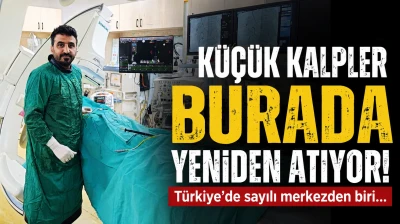 &Ccedil;ocuk Kalp Hastalarına Umut Olan Merkez