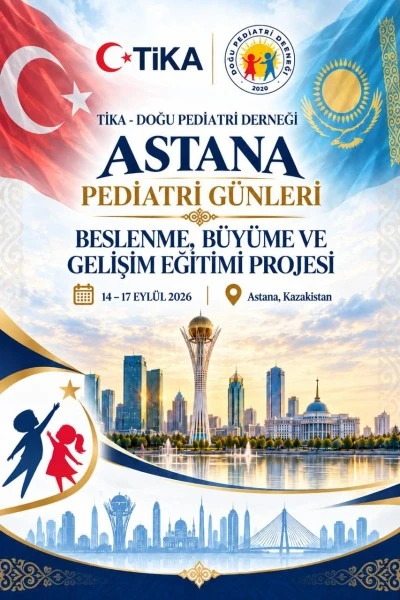 &Ccedil;ocuk sağlığında T&uuml;rkiye-Kazakistan iş birliği: Pediatri G&uuml;nleri Astana&rsquo;da başlıyor