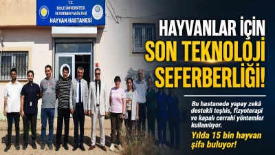 Dicle &Uuml;niversitesi Hayvan Hastanesi&rsquo;nde Teknoloji D&ouml;nemi