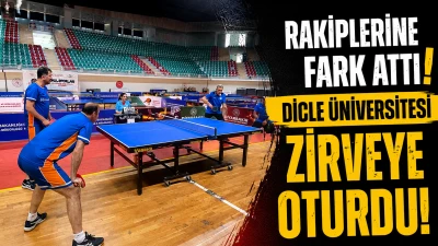Dicle &Uuml;niversitesi Masa Tenisinde Zirveye &Ccedil;ıktı