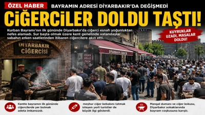 Diyarbakır&rsquo;da Bayramın Adresi Ciğerciler Oldu