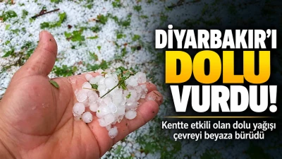 Diyarbakır&rsquo;da dolu etkili oldu