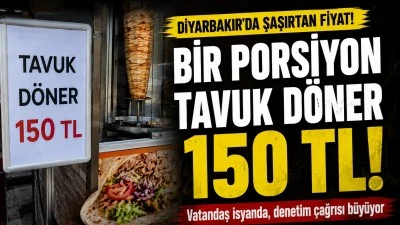 Diyarbakır&rsquo;da D&ouml;ner Fiyatları Tartışma Yarattı