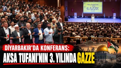 Diyarbakır&rsquo;da Gazze konferansı: &Ccedil;&ouml;z&uuml;m &uuml;mmetin birliğinde