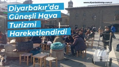 Diyarbakır&rsquo;da G&uuml;neşli Hava Turizmi Hareketlendirdi