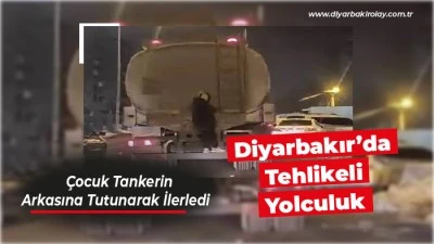 Diyarbakır&rsquo;da Tehlikeli Yolculuk