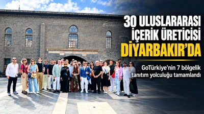 GoT&uuml;rkiye&rsquo;nin 7 b&ouml;lgelik tanıtım yolculuğu Diyarbakır&rsquo;da tamamlandı