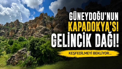 G&uuml;neydoğu&rsquo;nun Kapadokya&rsquo;sı Keşfedilmeyi Bekliyor