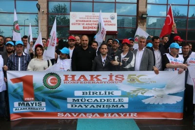 HAK-İŞ Diyarbakır&rsquo;dan 1 Mayıs Mesajı