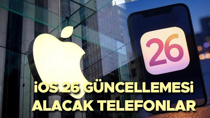 iOS 26 Güncellemesi Tanıtıldı: İşte Destek Alacak iPhone Modelleri