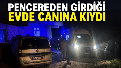 Pencereden Girdiği Evde Canına Kıydı