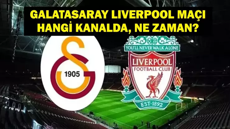ŞL Galatasaray Liverpool maçı hangi kanalda? Galatasaray Liverpool maçı ne zaman, saat kaçta? Maç kadrosu belli oldu mu? İşte Şampiyonlar Ligi bilet fiyatları...