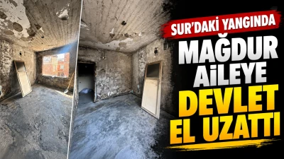 Sur&rsquo;daki yangında mağdur aileye devlet el uzattı
