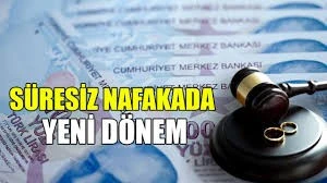 S&uuml;resiz Nafaka D&ouml;nemi Sona Eriyor
