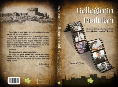 Taner Özbay’ın 2’inci kitabı “Belleğimin Fısıltıları” çıktı