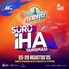TEKNOFEST Sürü İHA Yarışması Sakarya’da başlıyor