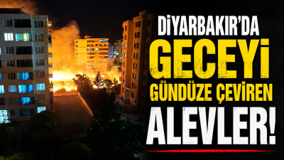 Bağlar&rsquo;da Geceyi Aydınlatan Yangın Paniği